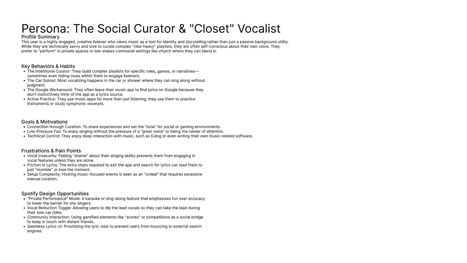 Personas: The Social Curator and Closet Vocalist